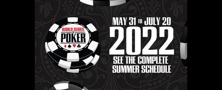 Pełna rozpiska WSOP 2022 ogłoszona