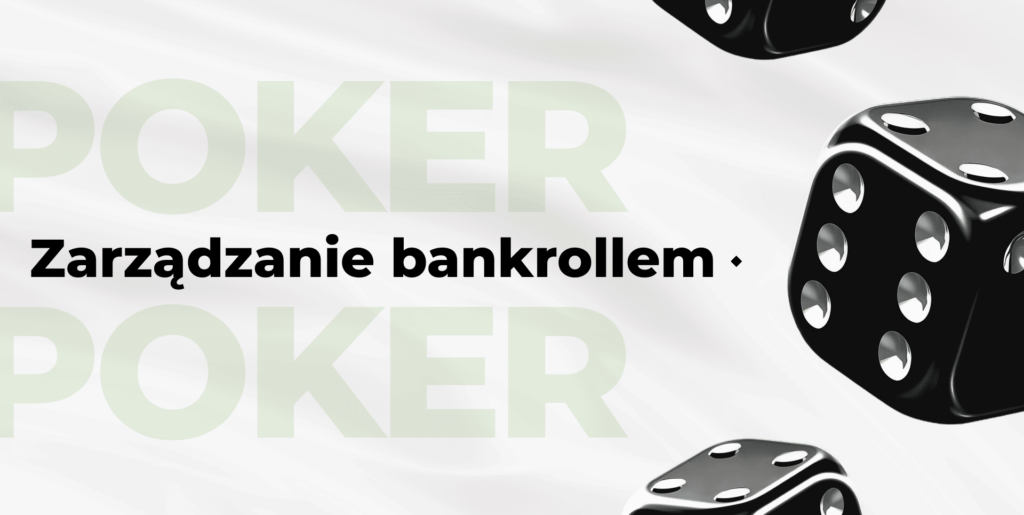 Strategie pokerowe na platformie PokerListing Znaczenie bankrollu