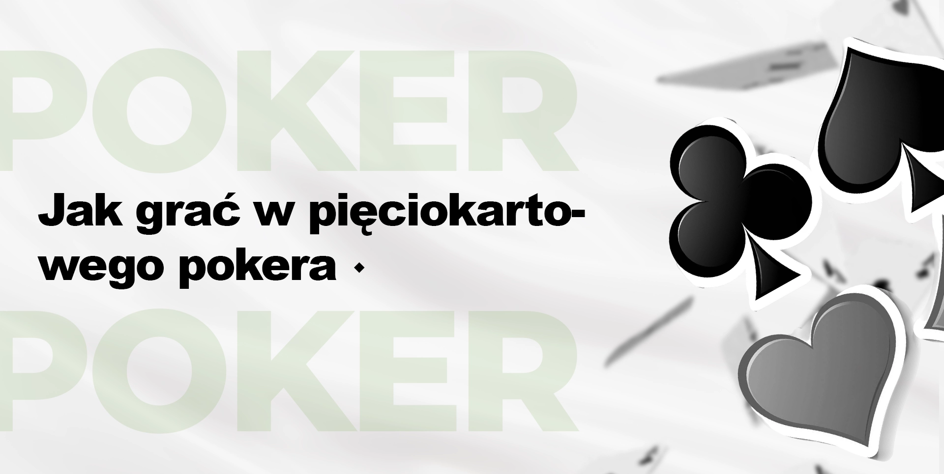Instrukcja gry w pokera pięciokartowego online