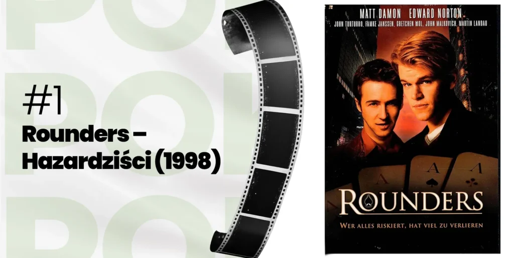 ocena filmu-Rounders – Hazardziści