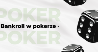 Zrozumienie bankrollu pokerowego na platformie PokerListing