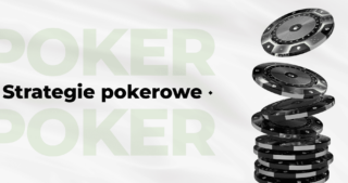 Najbardziej udane strategie pokerowe na platformie Pokerlisting