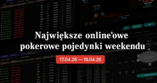 Największe online’owe pokerowe pojedynki weekendu