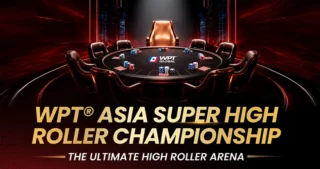 WPT Asia Super High Roller Championship